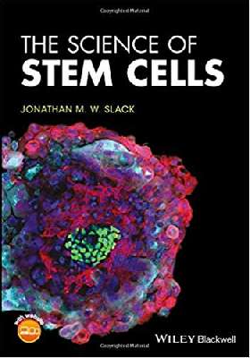 The Science of Stem Cells