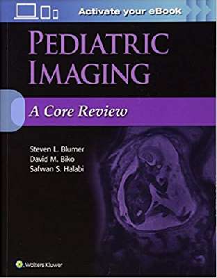 Pediatric Imaging: A Core Review