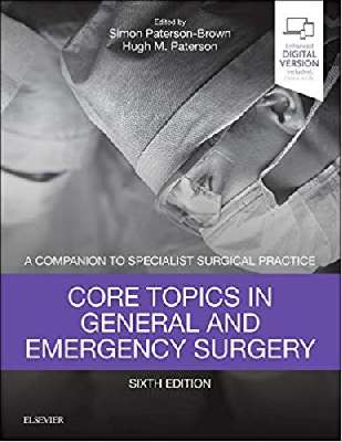 Core Topics in General & Emergency Surgery: A Companion to Specialist Surgical Practice