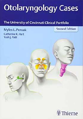 Otolaryngology Cases: The University of Cincinnati Clinical Portfolio