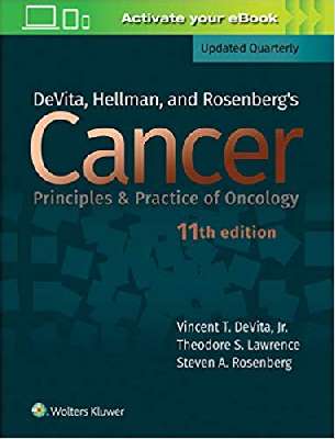 DeVita, Hellman, and Rosenberg's Cancer: Principles & Practice of Oncology -3 Vol