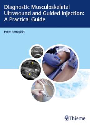 Diagnostic Musculoskeletal Ultrasound and Guided Injection