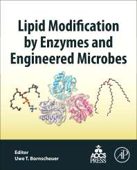 Lipid Modification by Enzymes and Engineered Microbes