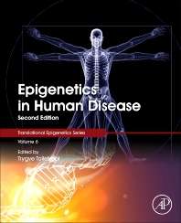 Epigenetics in Human Disease, Volume 6