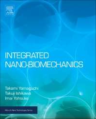 Integrated Nano-Biomechanics