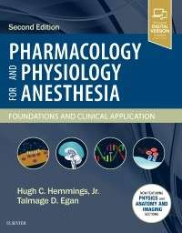 Pharmacology And Physiology For Anesthesia