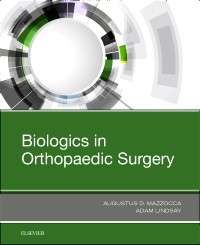 Biologics in Orthopaedic Surgery