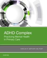 ADHD Complex: Practicing Mental Health in Primary Care