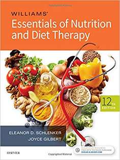 Williams' Essentials of Nutrition and Diet Therapy