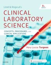 Linne & Ringsrud's Clinical Laboratory Science