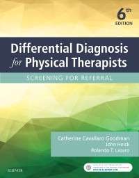 Differential Diagnosis for Physical Therapists: Screening for Referral