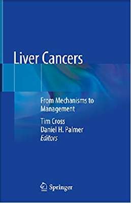 Liver Cancers: From Mechanisms to Management