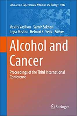 Alcohol and Cancer: Proceedings of the Third International Conference