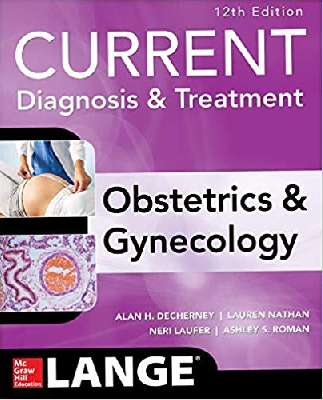 Current Diagnosis & Treatment Obstetrics & Gynecology