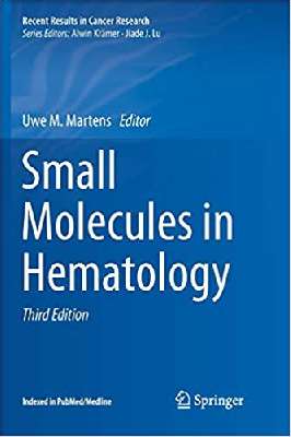 Small Molecules in Hematology (Recent Results in Cancer Research) 