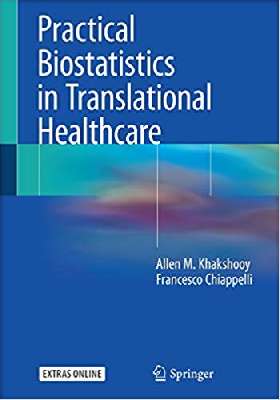 Practical Biostatistics in Translational Healthcare