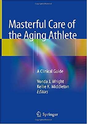 Masterful Care of the Aging Athlete