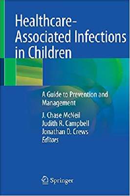 Healthcare-Associated Infections in Children