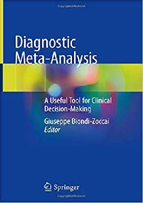 Diagnostic Meta-Analysis: A Useful Tool for Clinical Decision-Making 