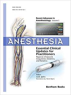 Anesthesia: Essential Clinical Updates for Practitioners – Regional, Ultrasound, Coagulation, Obstetrics and Pediatrics