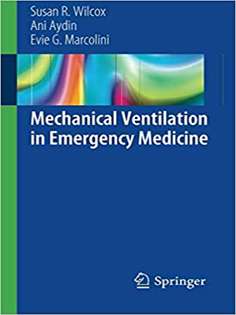 Mechanical Ventilation in Emergency Medicine 