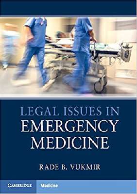 Legal Issues in Emergency Medicine 