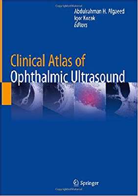 Clinical Atlas of Ophthalmic Ultrasound 