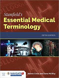 Stanfield's Essential Medical Terminology