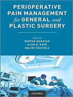 Perioperative Pain Management for General and Plastic Surgery 