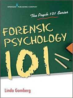 Forensic psychology 101 (Psych 101)