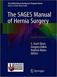 The SAGES Manual of Hernia Surgery