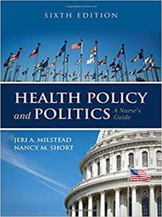Health Policy and Politics: A Nurse's Guide 