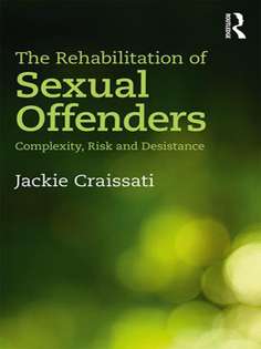 The Rehabilitation of Sexual Offenders