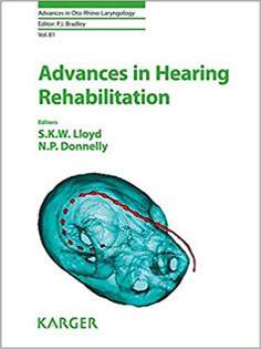 Advances in Hearing Rehabilitation