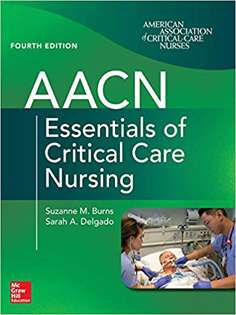 AACN Essentials of Critical Care Nursing