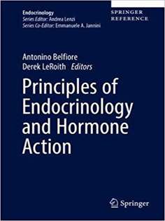 Principles of Endocrinology and Hormone Action 