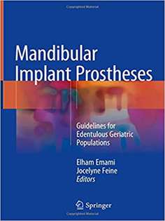 Mandibular Implant Prostheses: Guidelines for Edentulous Geriatric Populations 
