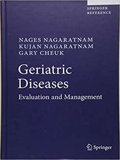 Geriatric Diseases: Evaluation and Management 