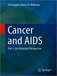Cancer and AIDS: Part I: An Historical Perspective 