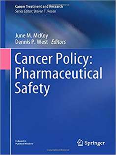 Cancer Policy: Pharmaceutical Safety