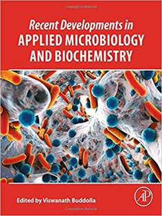 Recent Developments in Applied Microbiology and Biochemistry