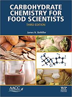 Carbohydrate Chemistry for Food Scientists