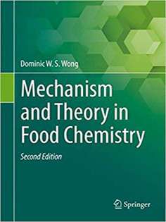 Mechanism and Theory in Food Chemistry