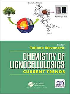 Chemistry of Lignocellulosics: Current Trends