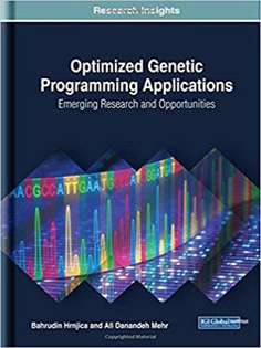 Optimized Genetic Programming Applications: Emerging Research and Opportunities