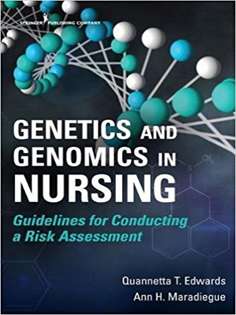 Genetics and Genomics in Nursing: Guidelines for Conducting a Risk Assessment