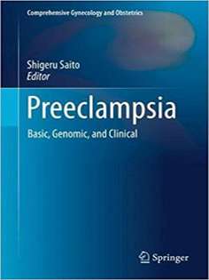 Preeclampsia: Basic, Genomic, and Clinical