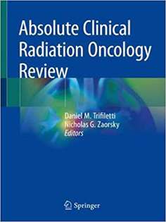 Absolute Clinical Radiation Oncology Review 