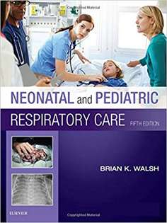 Neonatal and Pediatric Respiratory Care 
