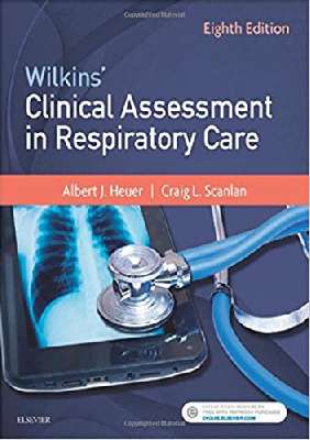 Wilkins' Clinical Assessment in Respiratory Care